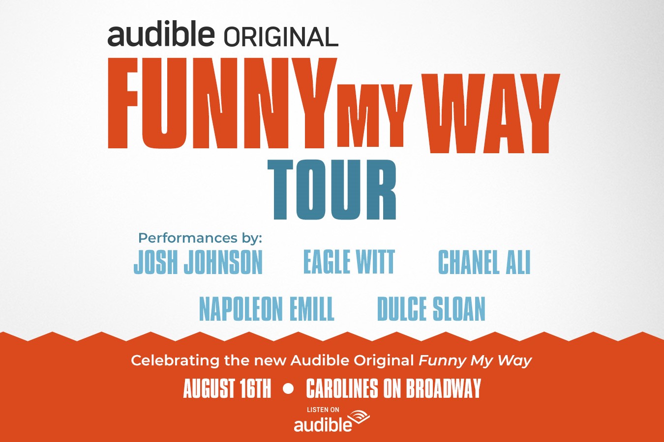 Funny My Way Tour